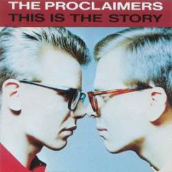The Proclaimers : This Is the Story